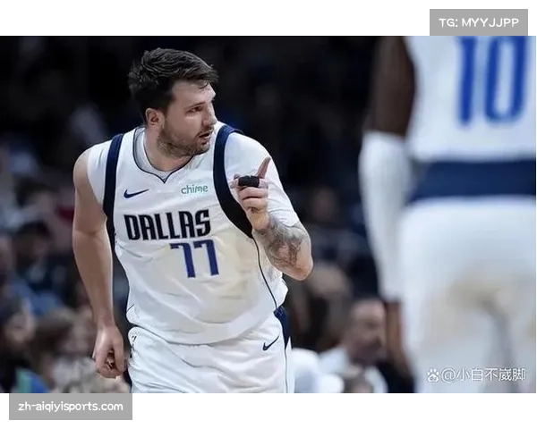 东契奇因脚踝酸痛缺席常规赛最后三场，为季后赛蓄力